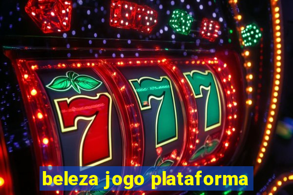 beleza jogo plataforma